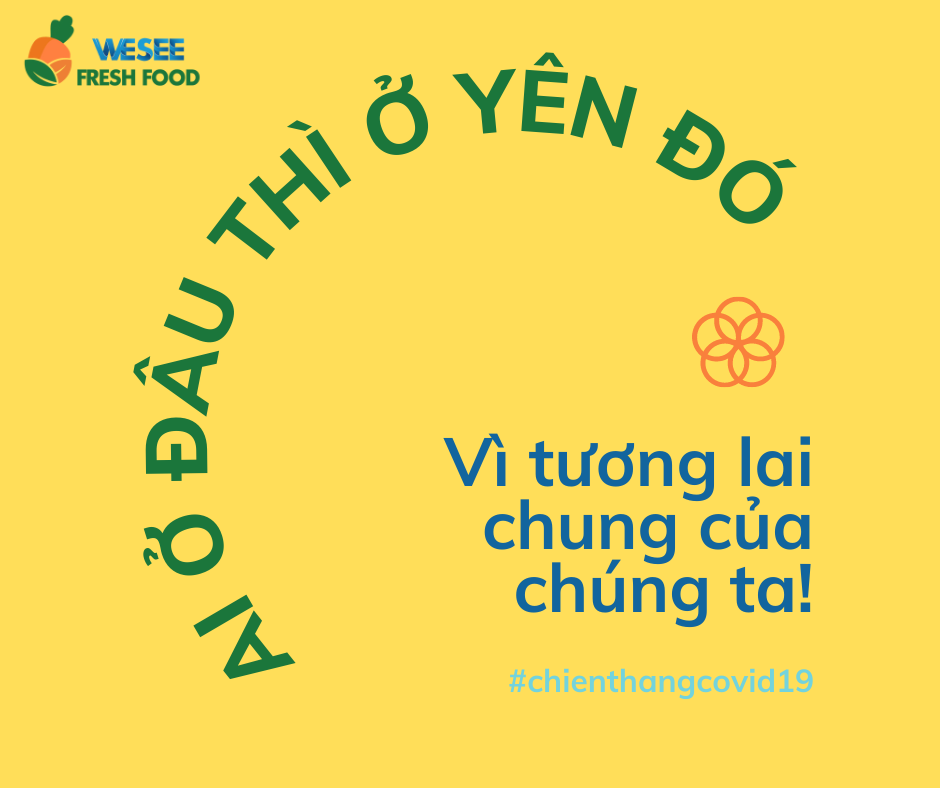 CÙNG WESEE ĐẨY LÙI ĐẠI DỊCH